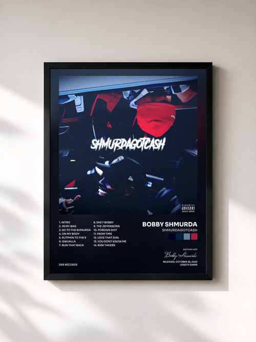 Bobby Shmurda · SHMURDAGOTCASH — Affiche encadrée