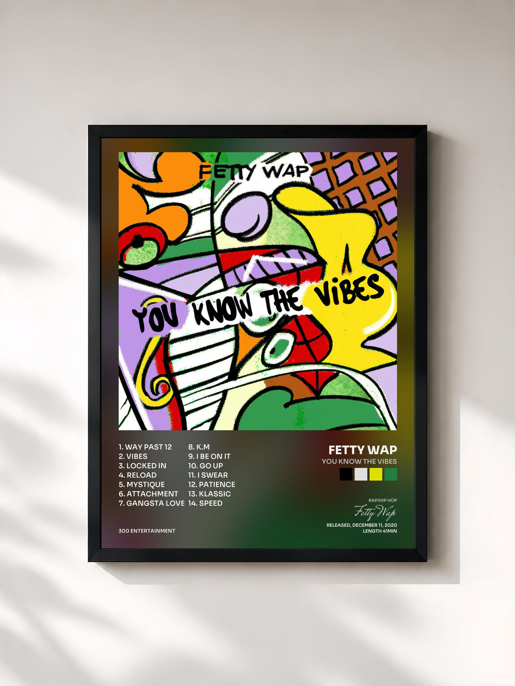 #noir Tableau de l'album You Know The Vibes de Fetty Wap, cadre noir, imprimé et encadré en France