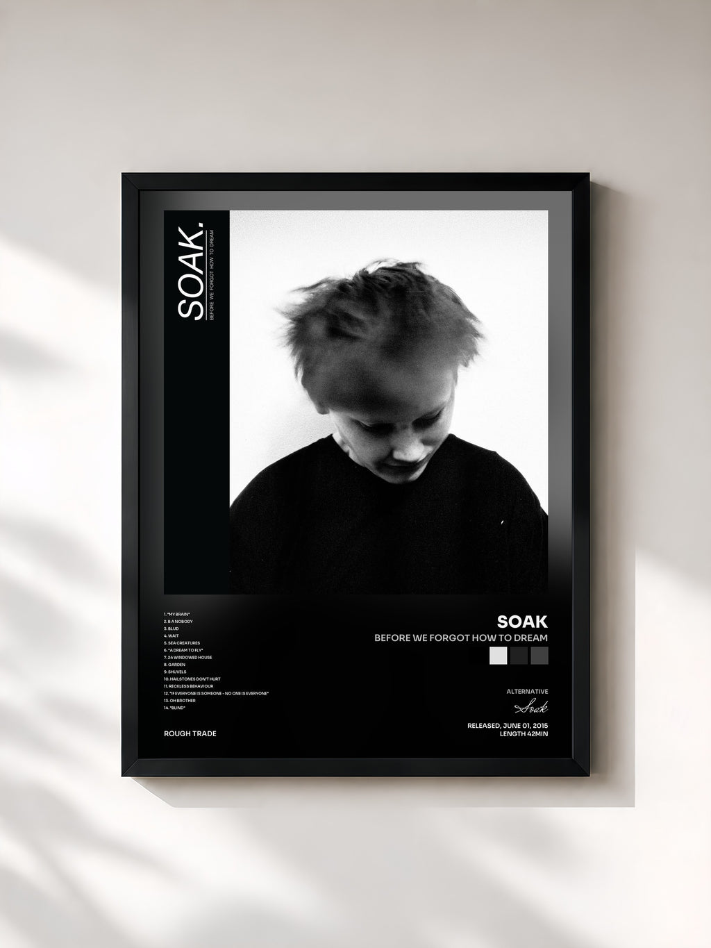 #noir Tableau de l'album Before We Forgot How To Dream de Soak, cadre noir, imprimé et encadré en France