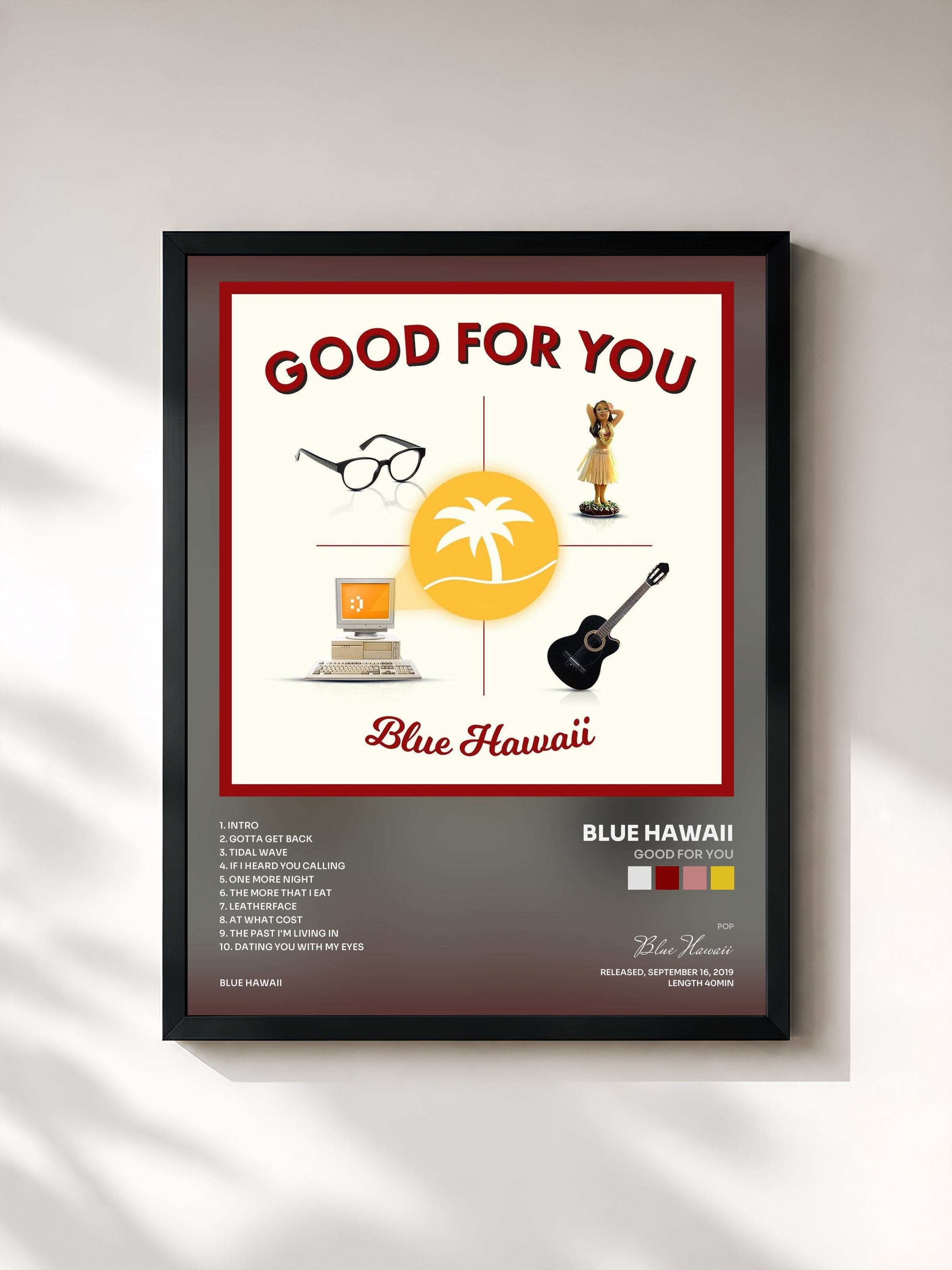 #noir Tableau de l'album Good for You de Blue Hawaii, cadre noir, imprimé et encadré en France