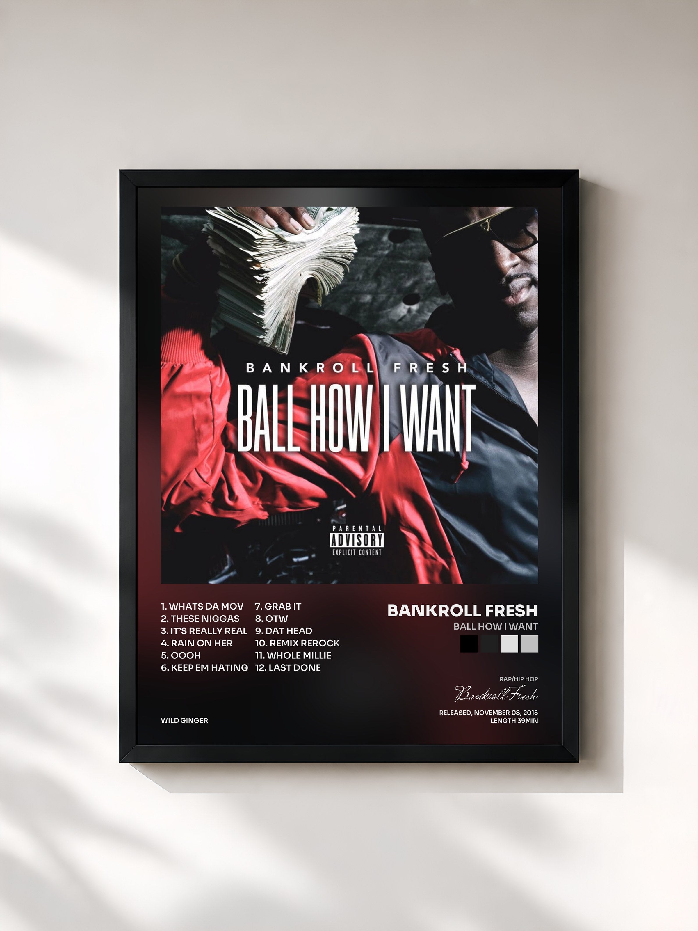 #noir Tableau de l'album Ball How I Want de Bankroll Fresh, cadre noir, imprimé et encadré en France