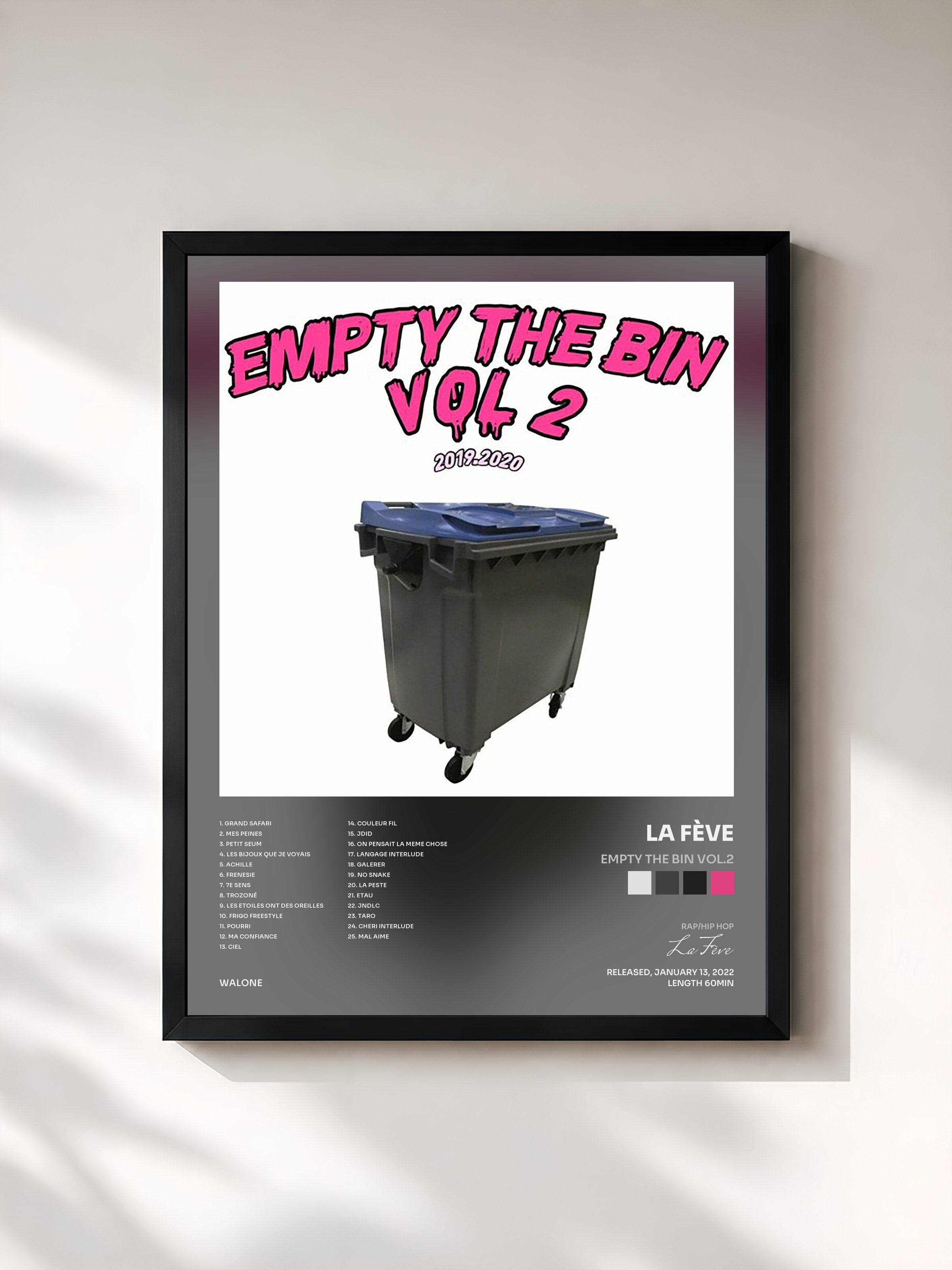 #noir Tableau de l'album EMPTY THE BIN VOL.2 de La Fève, cadre noir, imprimé et encadré en France