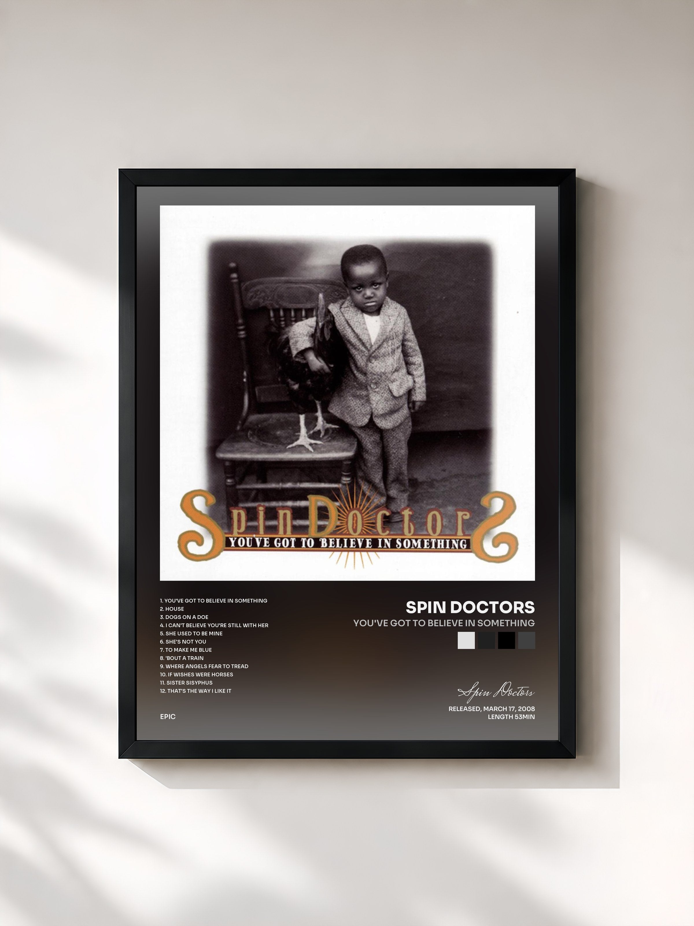 #noir Tableau de l'album You've Got To Believe In Something de Spin Doctors, cadre noir, imprimé et encadré en France