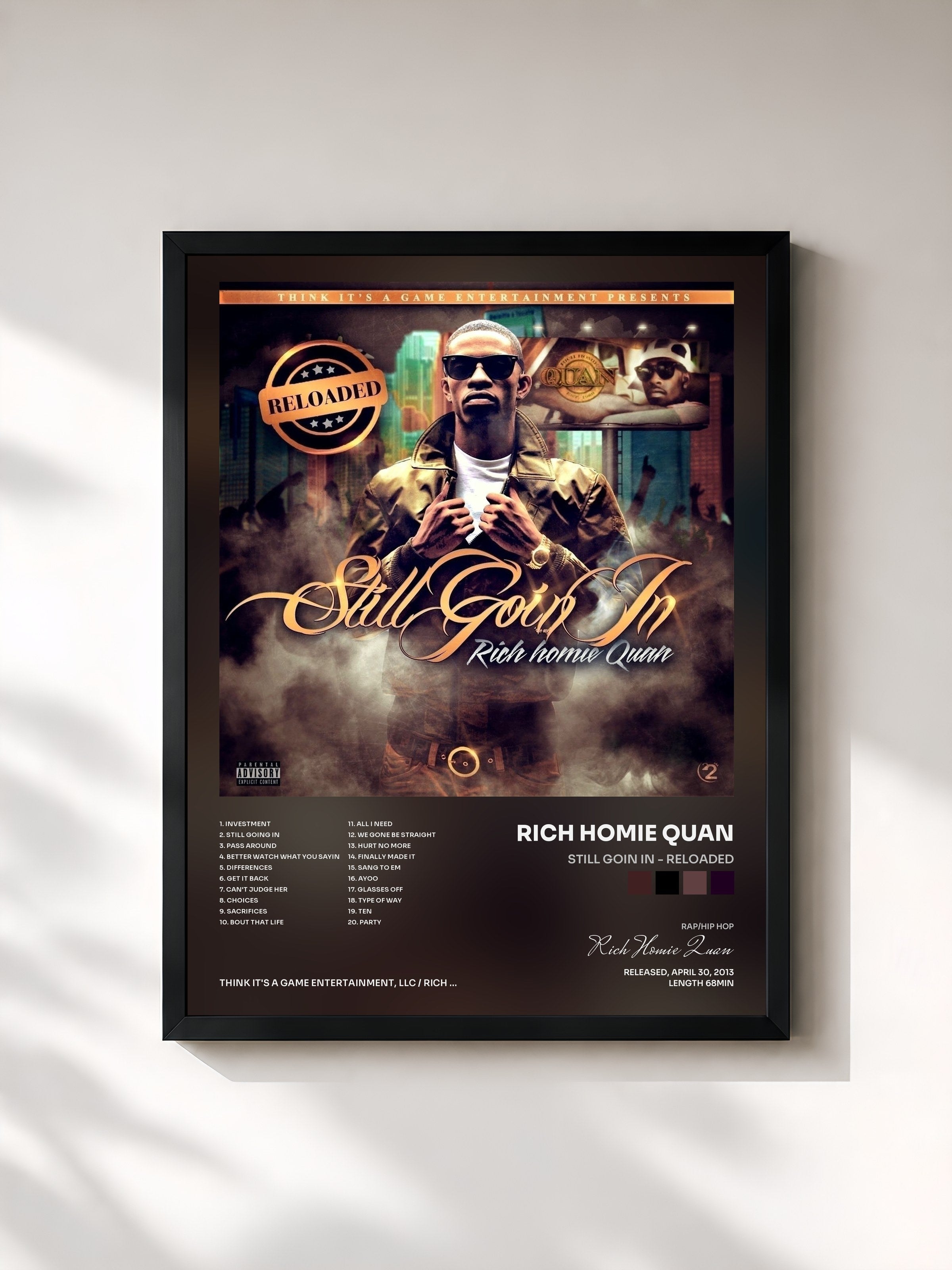 #noir Tableau de l'album Still Goin In - Reloaded de Rich Homie Quan, cadre noir, imprimé et encadré en France