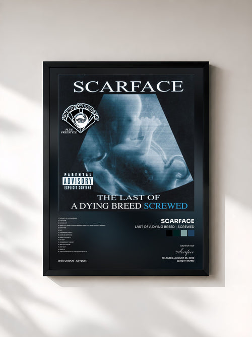 Scarface · Last Of A Dying Breed - Screwed — Affiche encadrée