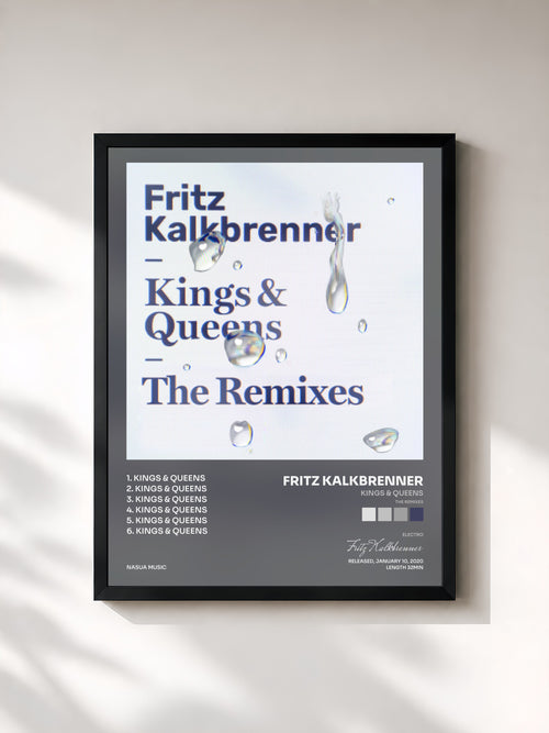 Fritz Kalkbrenner · Kings & Queens (The Remixes) — Affiche encadrée