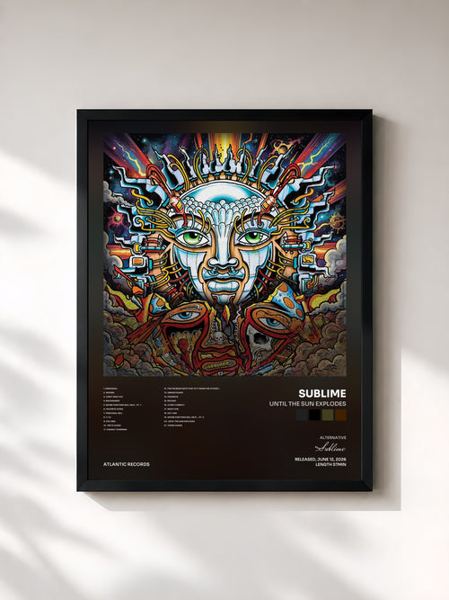 Sublime · Until The Sun Explodes — Affiche encadrée