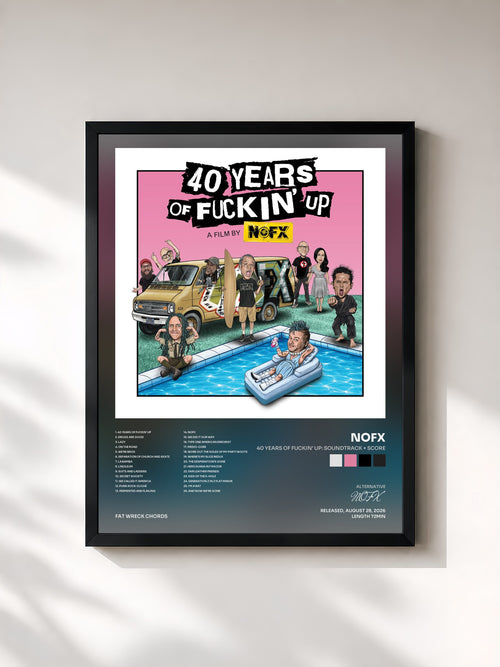 NOFX · 40 Years Of Fuckin' Up: Soundtrack + Score — Affiche encadrée