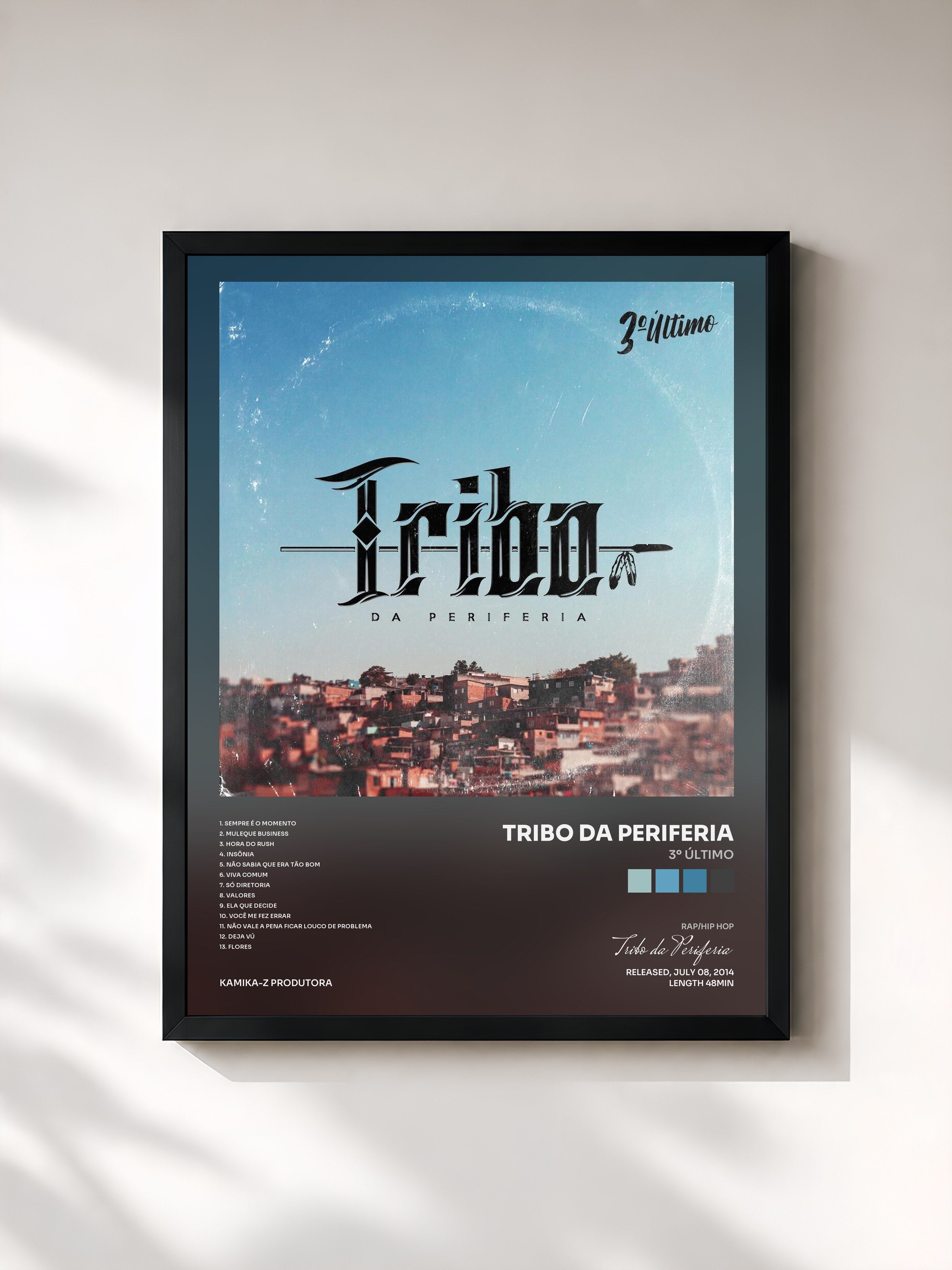 #noir Tableau de l'album 3º Último de Tribo da Periferia, cadre noir, imprimé et encadré en France