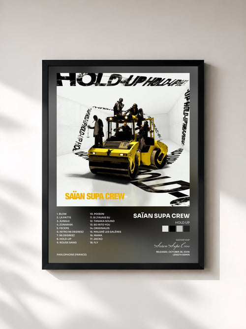 Saïan Supa Crew · Hold Up — Affiche encadrée