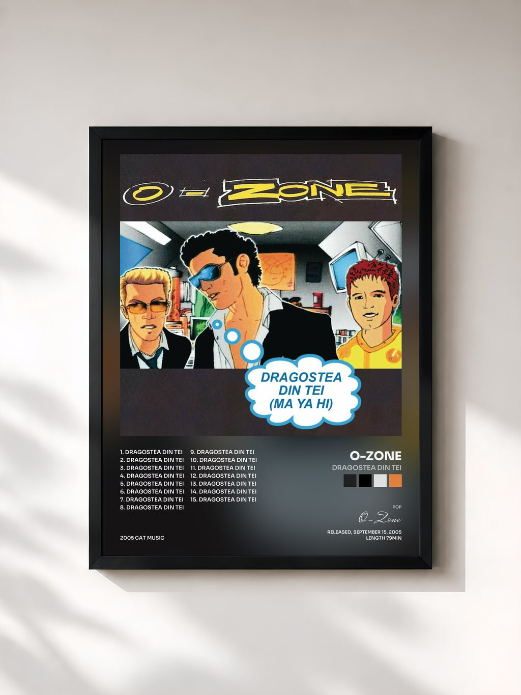 #noir Tableau de l'album Dragostea din tei de O-Zone, cadre noir, imprimé et encadré en France