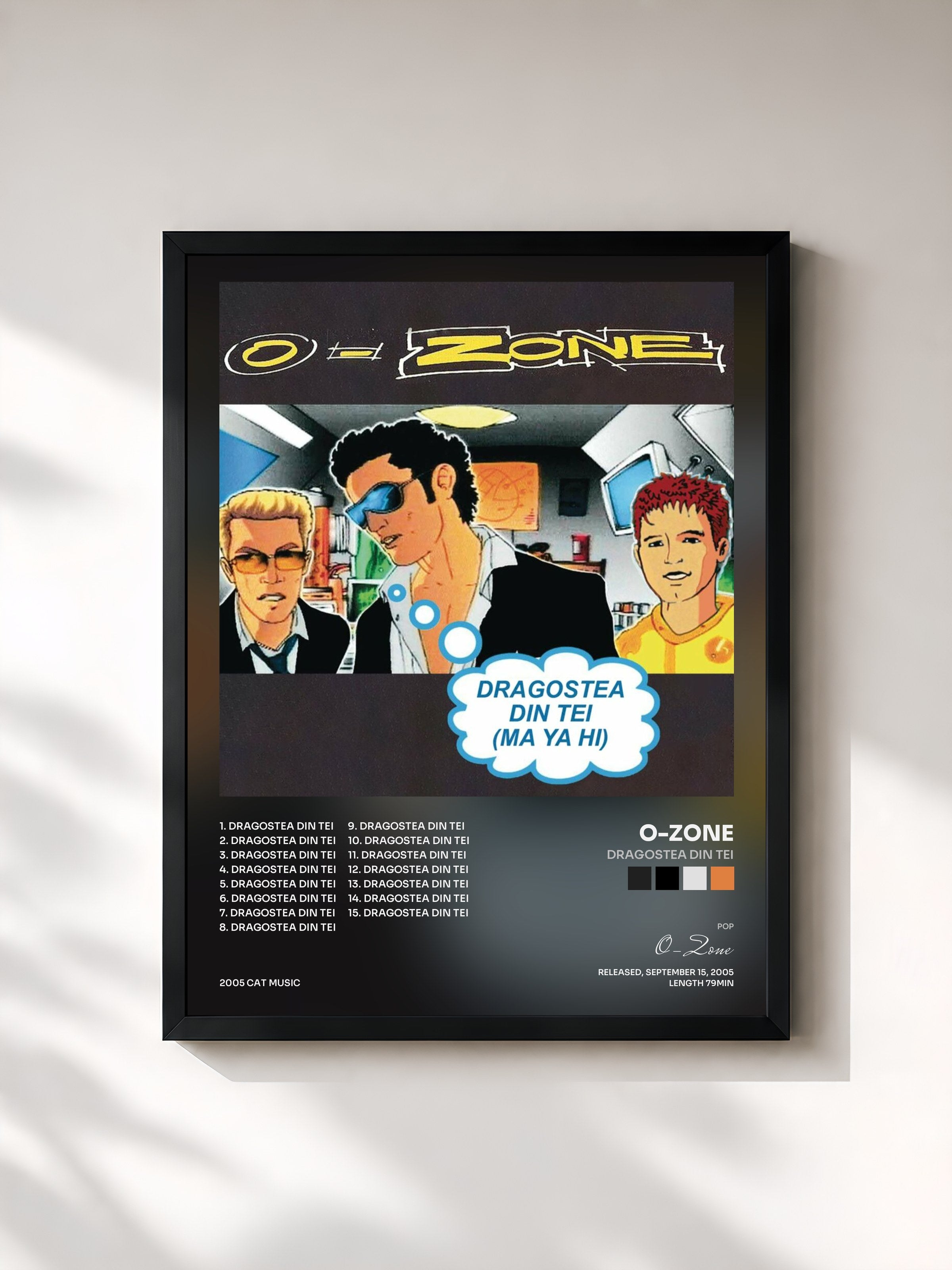 #noir Tableau de l'album Dragostea din tei de O-Zone, cadre noir, imprimé et encadré en France