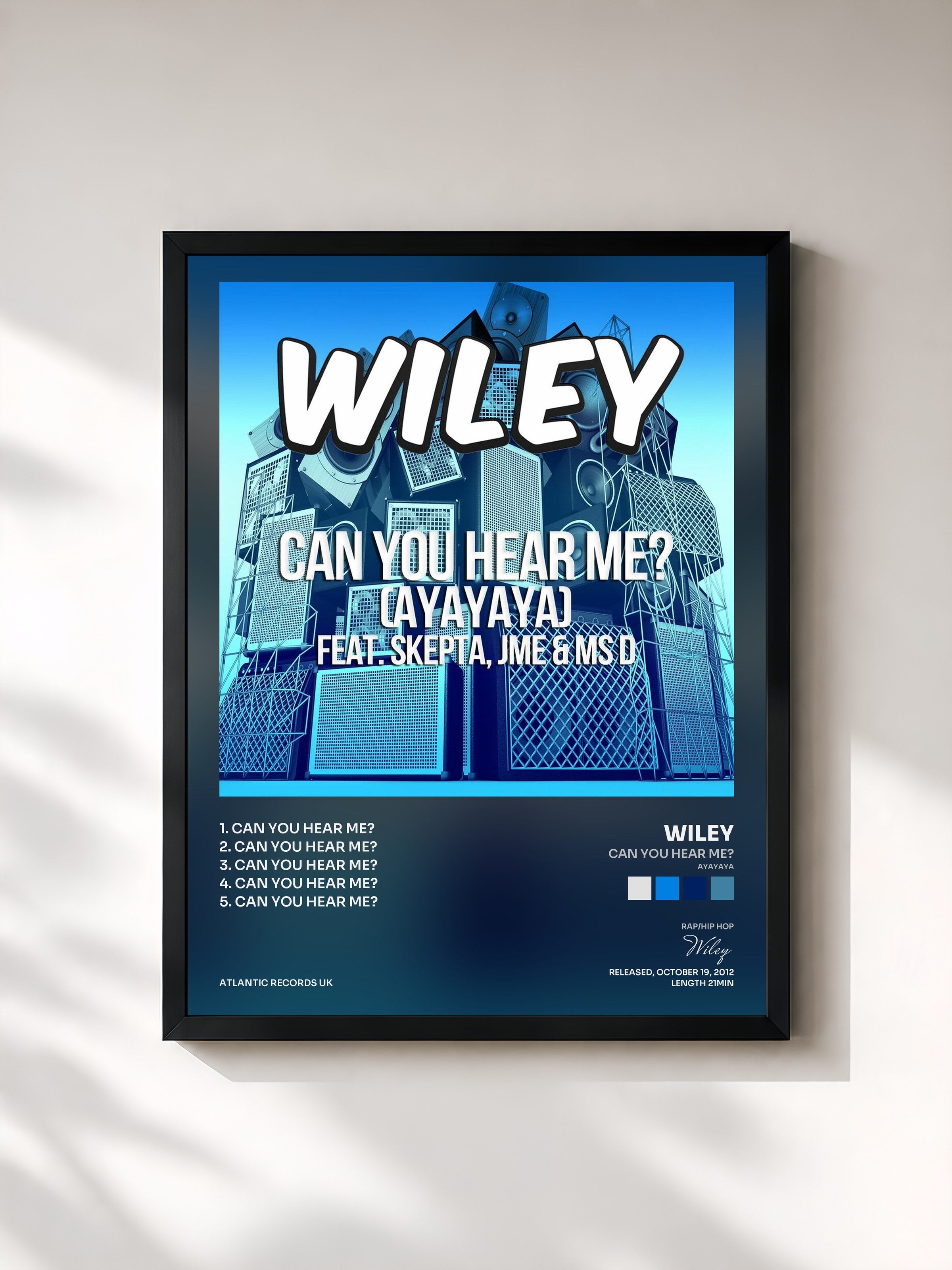 #noir Tableau de l'album Can You Hear Me? (ayayaya) [feat. Skepta, JME & Ms D] de Wiley, cadre noir, imprimé et encadré en France