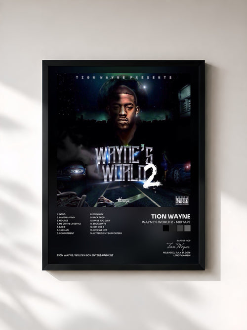 Tion Wayne · Wayne's World 2 - Mixtape — Affiche encadrée