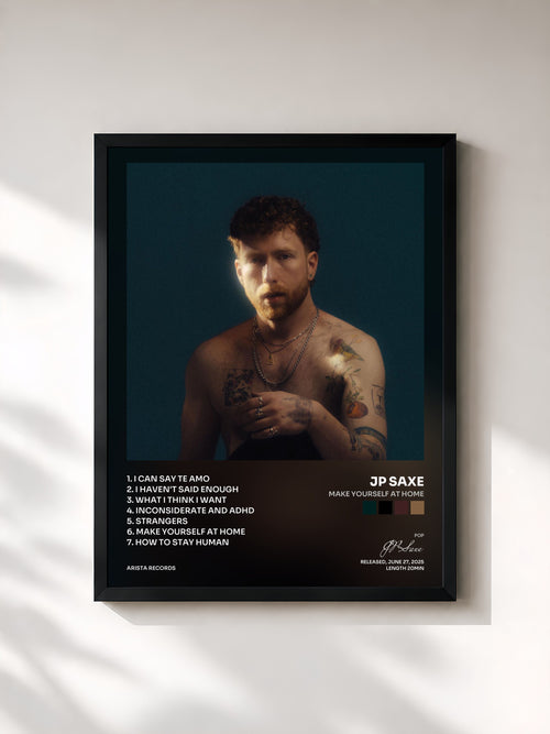 JP Saxe · Make Yourself At Home — Affiche encadrée