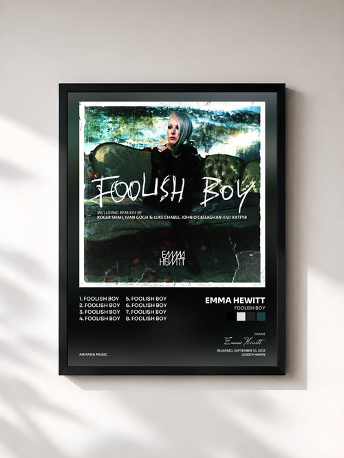 Emma Hewitt · Foolish Boy — Affiche encadrée