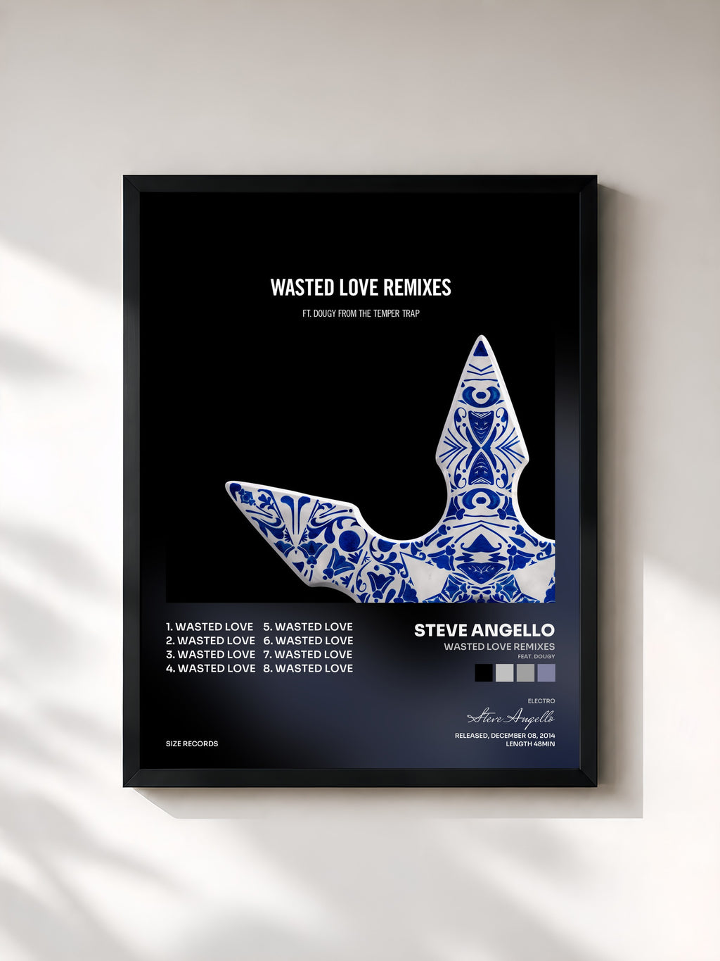 #noir Tableau de l'album Wasted Love Remixes (feat. Dougy) de Steve Angello, cadre noir, imprimé et encadré en France