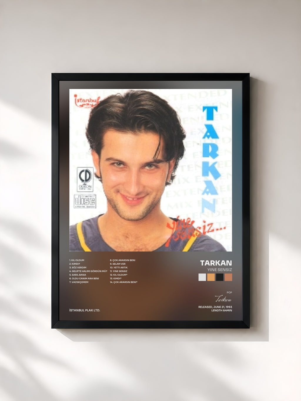 #noir Tableau de l'album Yine Sensiz de Tarkan, cadre noir, imprimé et encadré en France