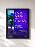 #noir Love Songs for Lovers von Bobby Caldwell als gerahmter Kunstdruck, schwarzer Rahmen, gedruckt und gerahmt in Frankreich