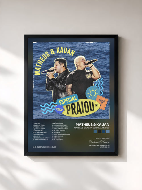 Matheus & Kauan · Matheus & Kauan Especial Praiou — Stampa incorniciata