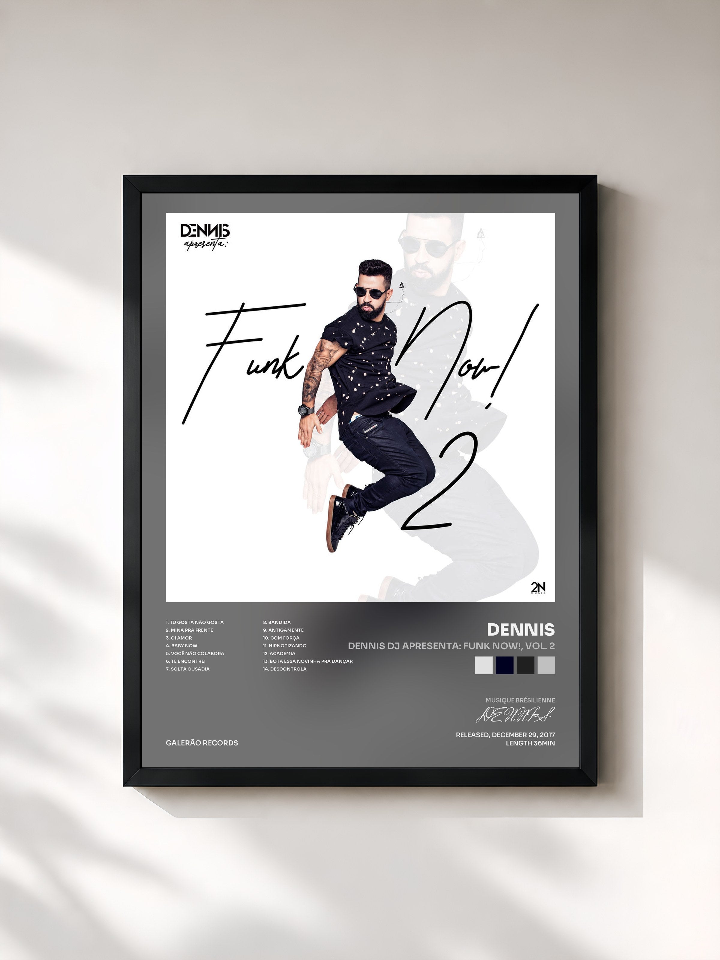 #noir Tableau de l'album Dennis Dj Apresenta: Funk Now!, Vol. 2 de DENNIS, cadre noir, imprimé et encadré en France