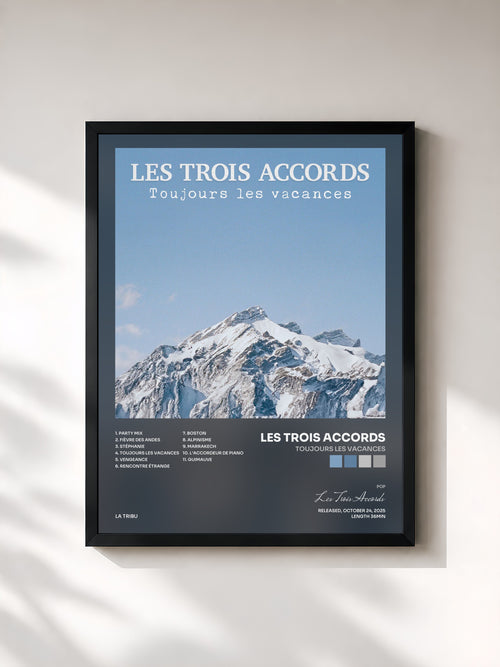 Les Trois Accords · Toujours les vacances — Affiche encadrée