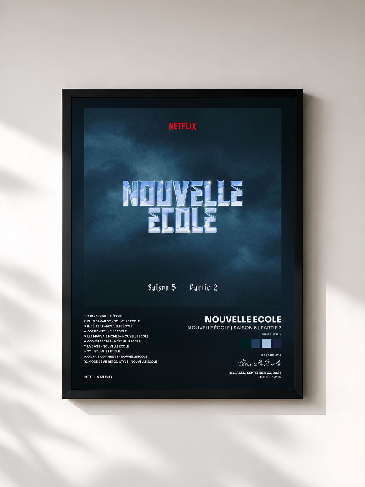 #noir Tableau de l'album Nouvelle École | Saison 5 | Partie 2 (Série Netflix) de Nouvelle Ecole, cadre noir, imprimé et encadré en France