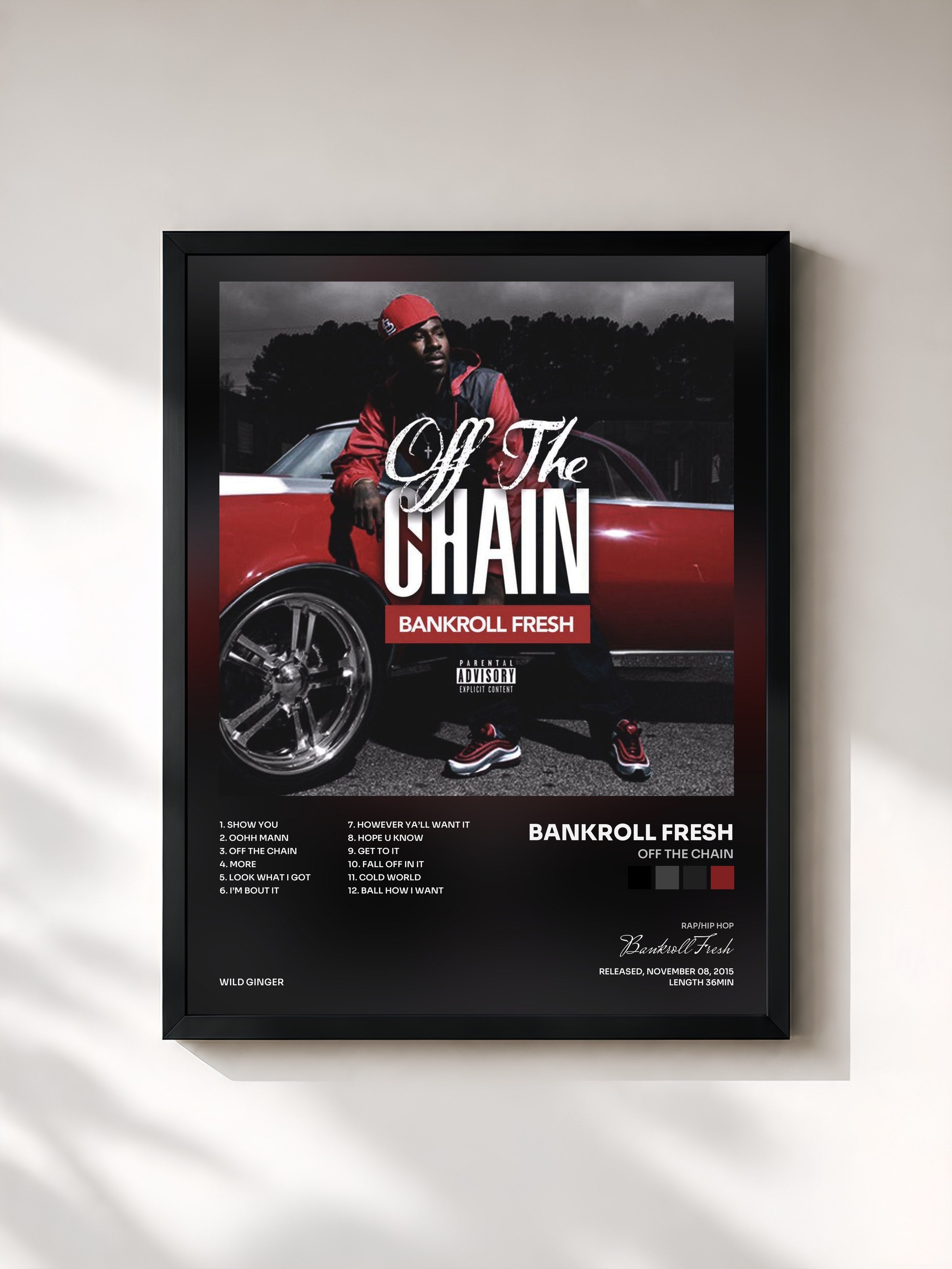 #noir Tableau de l'album Off The Chain de Bankroll Fresh, cadre noir, imprimé et encadré en France