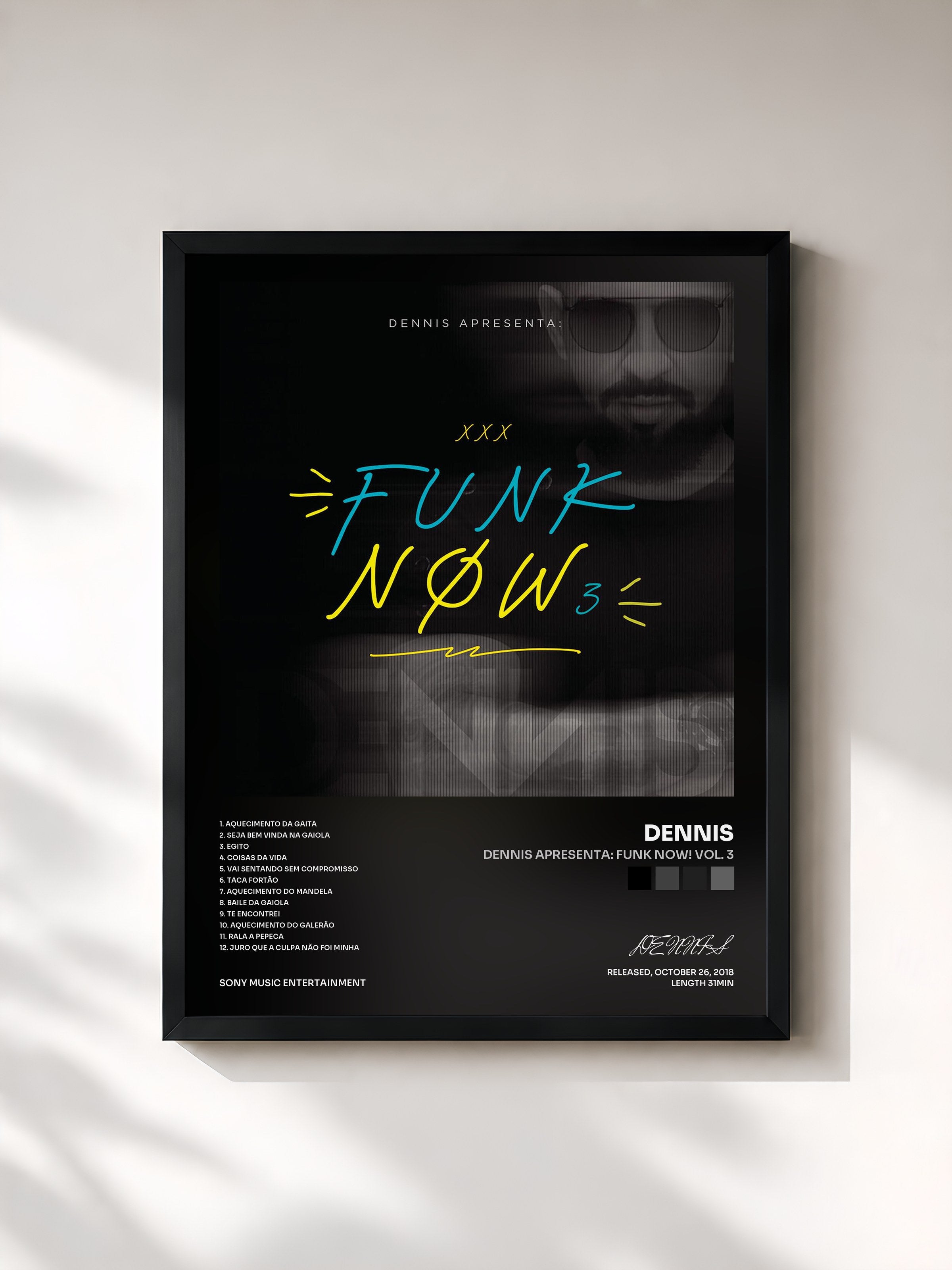 #noir Tableau de l'album DENNIS Apresenta: Funk Now! Vol. 3 de DENNIS, cadre noir, imprimé et encadré en France