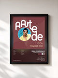 #noir Tableau de l'album A Arte De Zeca Pagodinho de Zeca Pagodinho, cadre noir, imprimé et encadré en France
