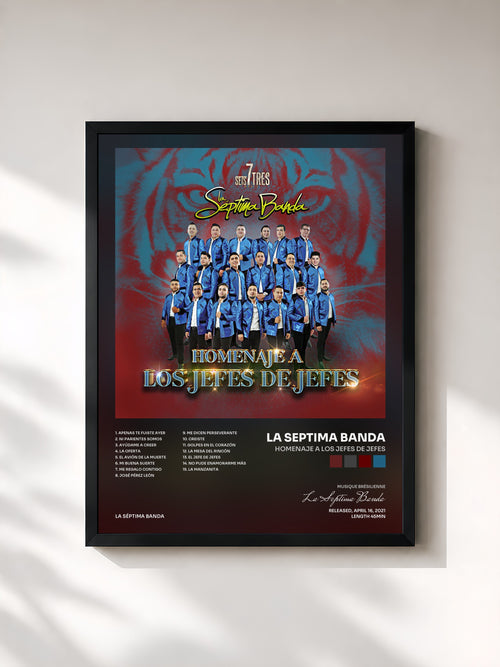 La Septima Banda · Homenaje a los Jefes de Jefes — Affiche encadrée