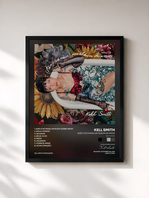 Kell Smith · (Não é só mais) um álbum de amor — Affiche encadrée