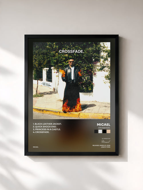 Micael · CROSSFADE. — Affiche encadrée