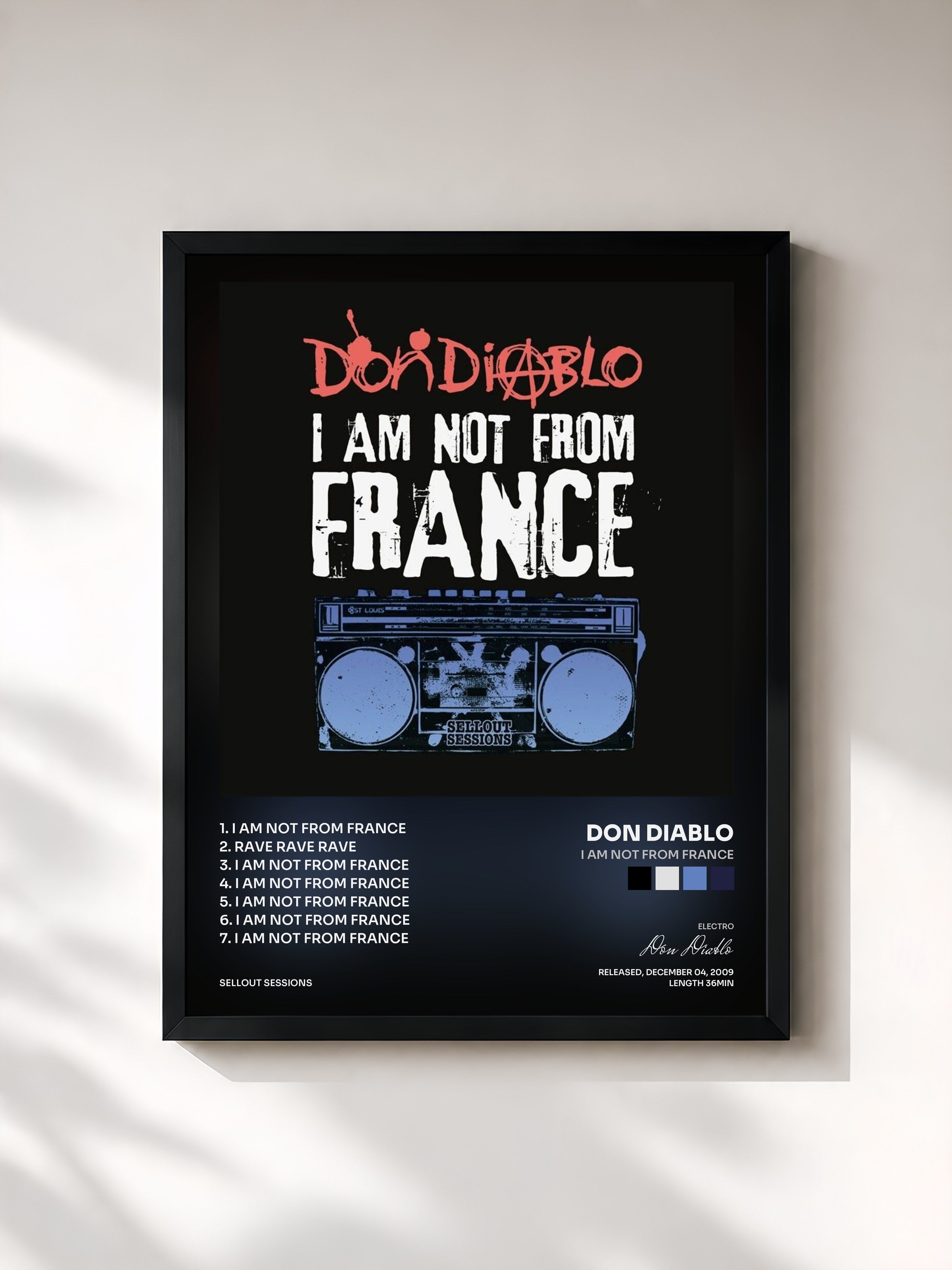 #noir Tableau de l'album I am not from France de Don Diablo, cadre noir, imprimé et encadré en France