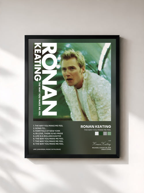 Ronan Keating · The Way You Make Me Feel — Affiche encadrée