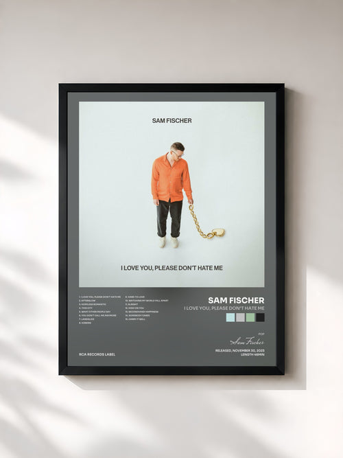 Sam Fischer · I Love You, Please Don't Hate Me — Affiche encadrée