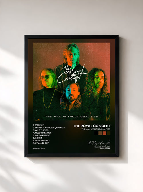 The Royal Concept · The Man Without Qualities — Affiche encadrée