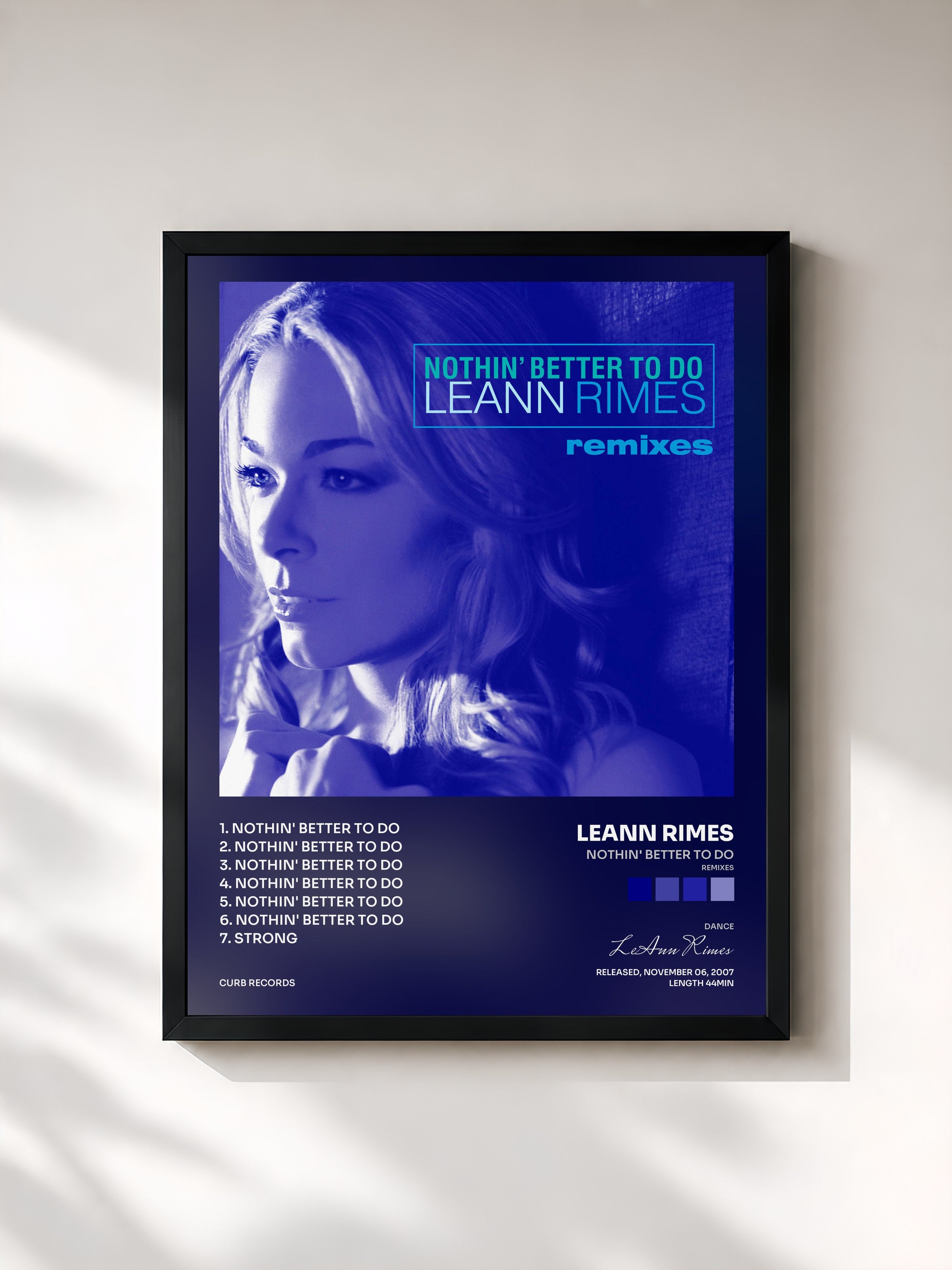 #noir Tableau de l'album Nothin' Better To Do (Remixes) de LeAnn Rimes, cadre noir, imprimé et encadré en France