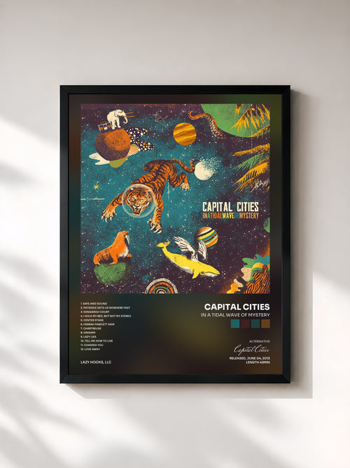 Capital Cities · In A Tidal Wave of Mystery — Affiche encadrée