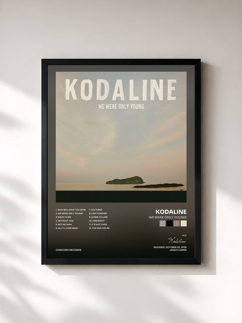 Kodaline · We Were Only Young — Affiche encadrée