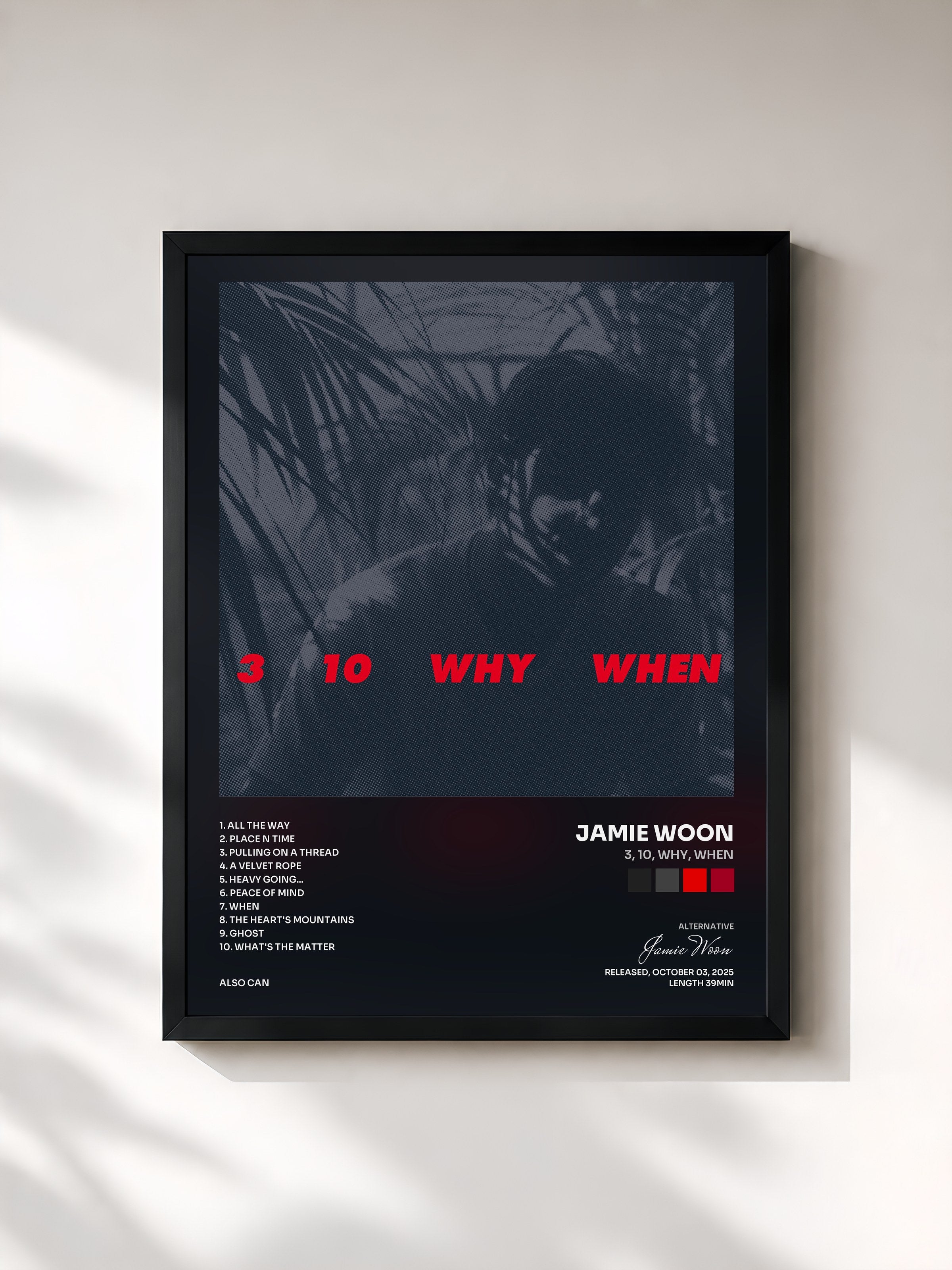 #noir Tableau de l'album 3, 10, Why, When de Jamie Woon, cadre noir, imprimé et encadré en France