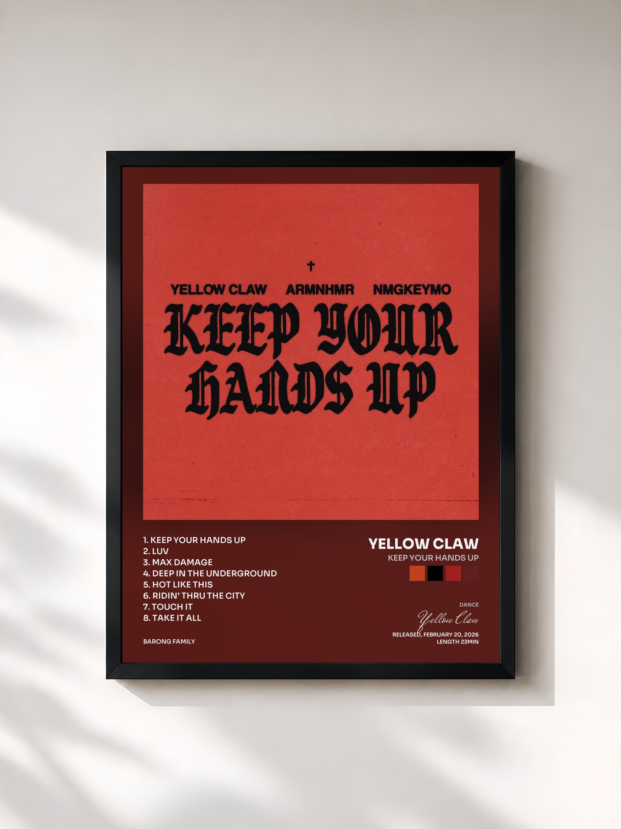 #noir Tableau de l'album Keep Your Hands Up de Yellow Claw, cadre noir, imprimé et encadré en France