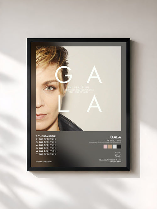 Gala · The Beautiful (Todd Terry, Hoxton Whores, And Loge21 Mixes) — Affiche encadrée