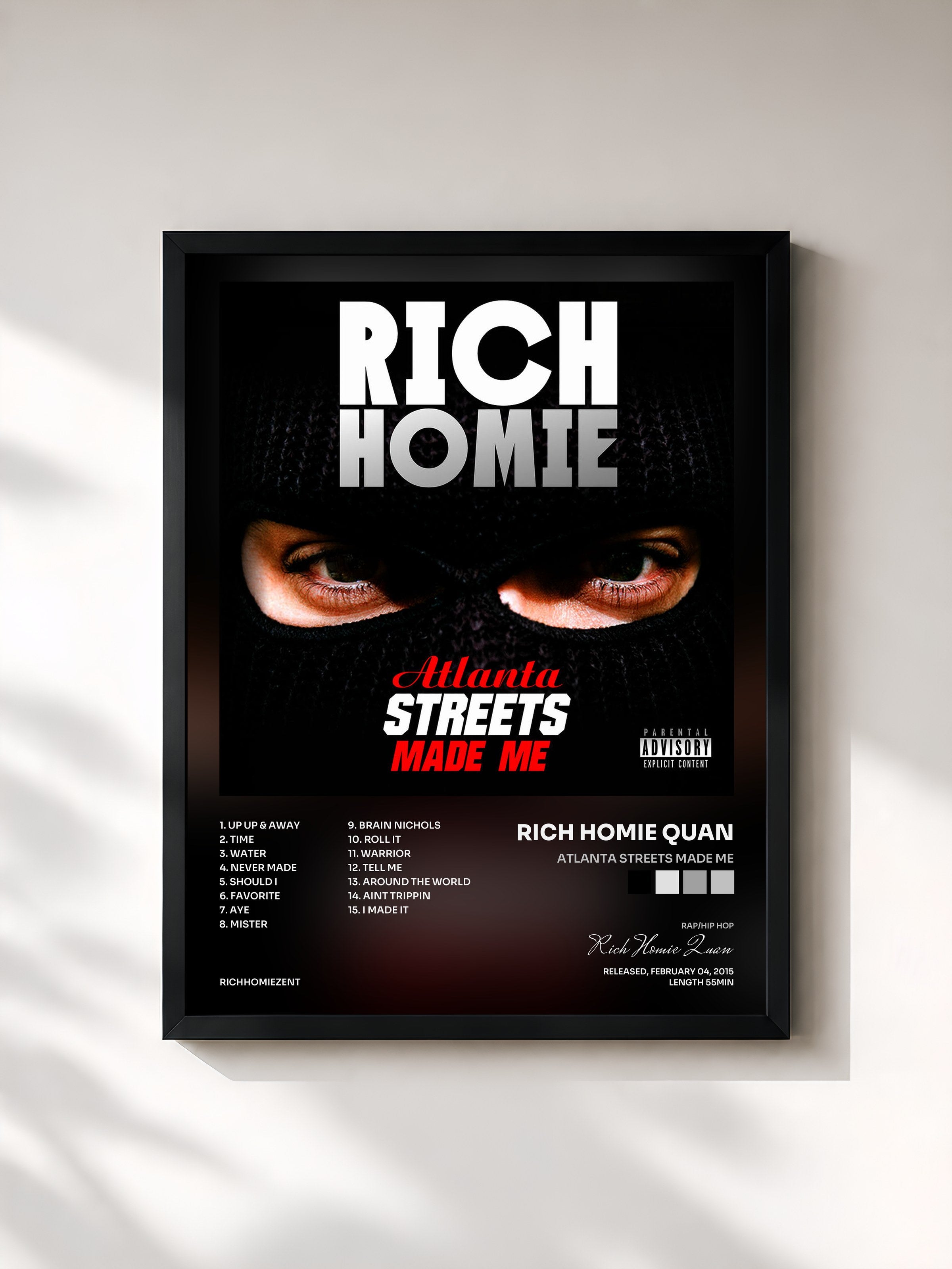 #noir Tableau de l'album Atlanta Streets Made Me de Rich Homie Quan, cadre noir, imprimé et encadré en France