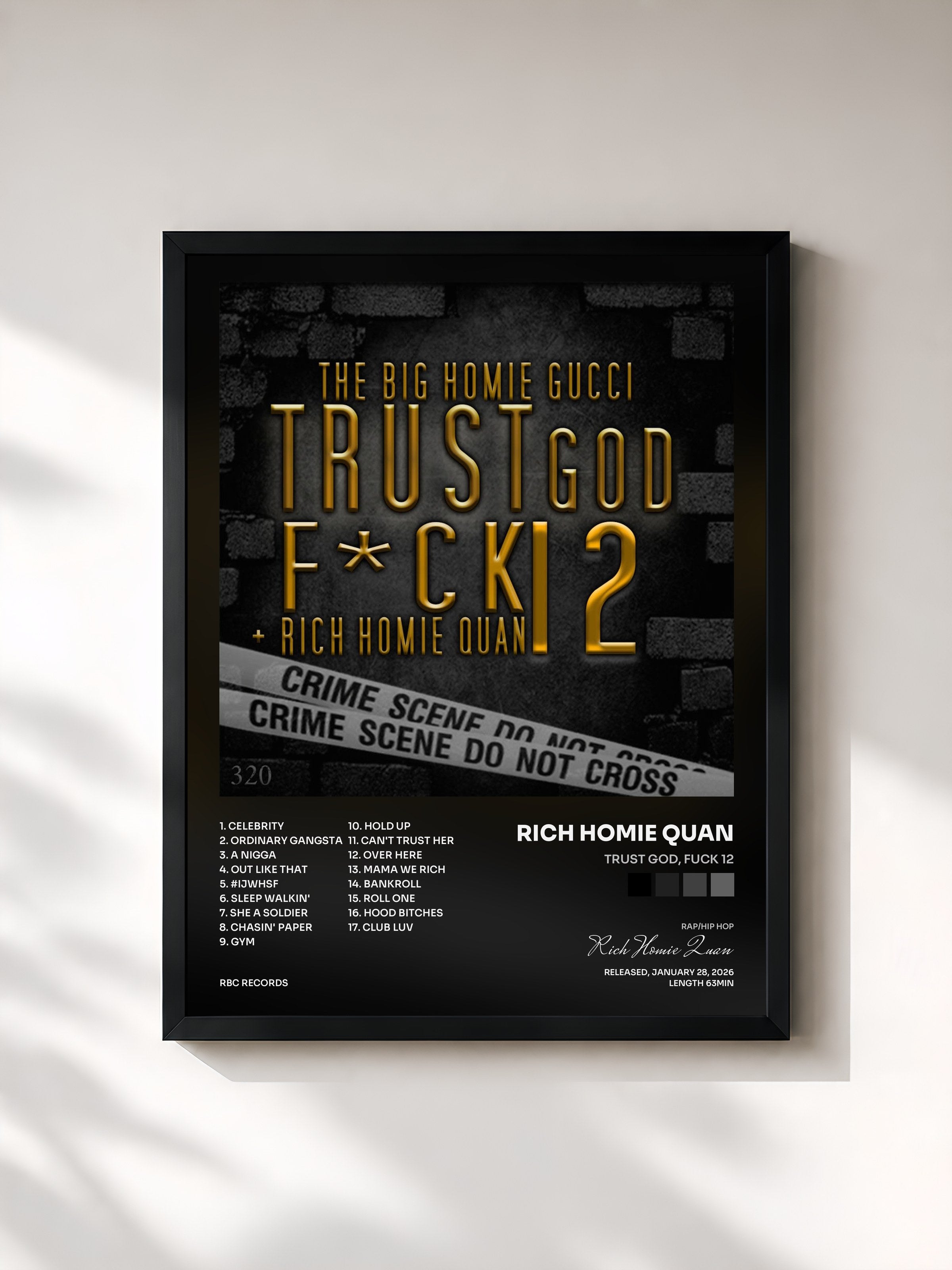 #noir Tableau de l'album Trust God, Fuck 12 de Rich Homie Quan, cadre noir, imprimé et encadré en France