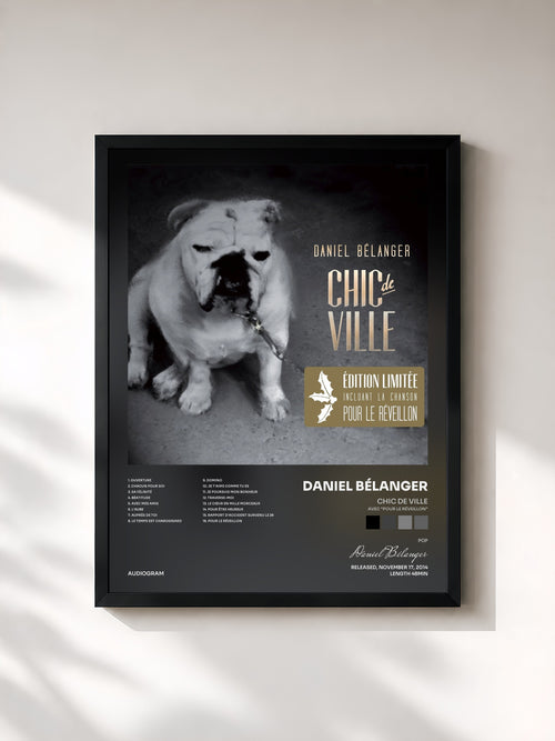 Daniel Bélanger · Chic de ville (avec "Pour le réveillon") — Affiche encadrée