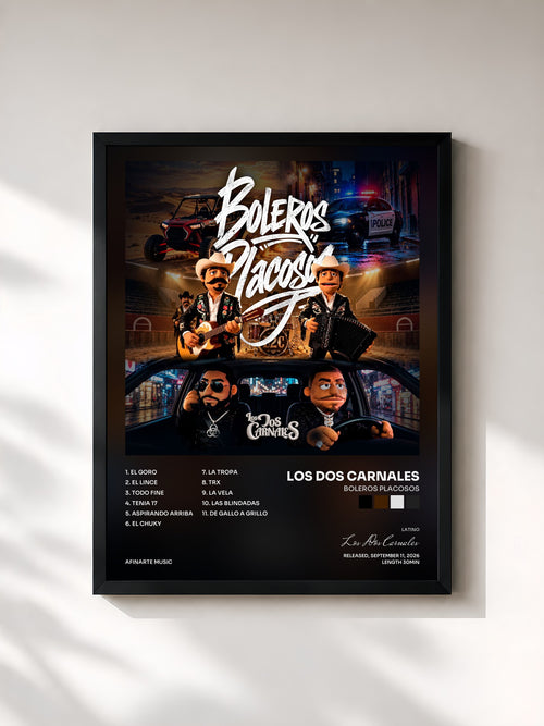 Los Dos Carnales · Boleros Placosos — Affiche encadrée