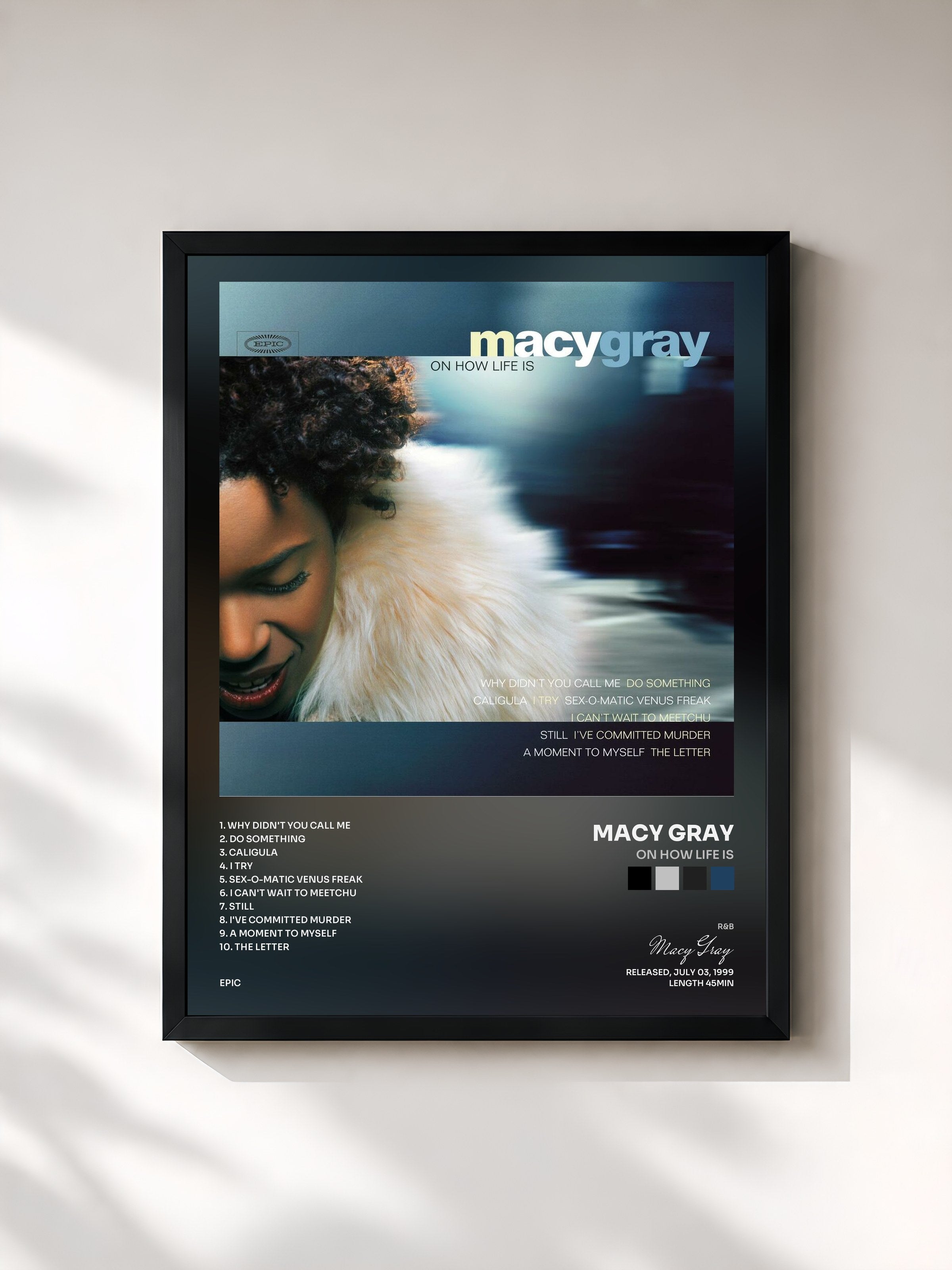 #noir Tableau de l'album On How Life Is de Macy Gray, cadre noir, imprimé et encadré en France