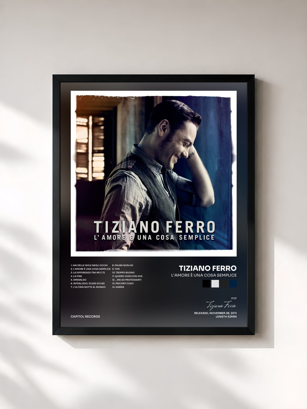 #noir Tableau de l'album L'Amore è Una Cosa Semplice de Tiziano Ferro, cadre noir, imprimé et encadré en France
