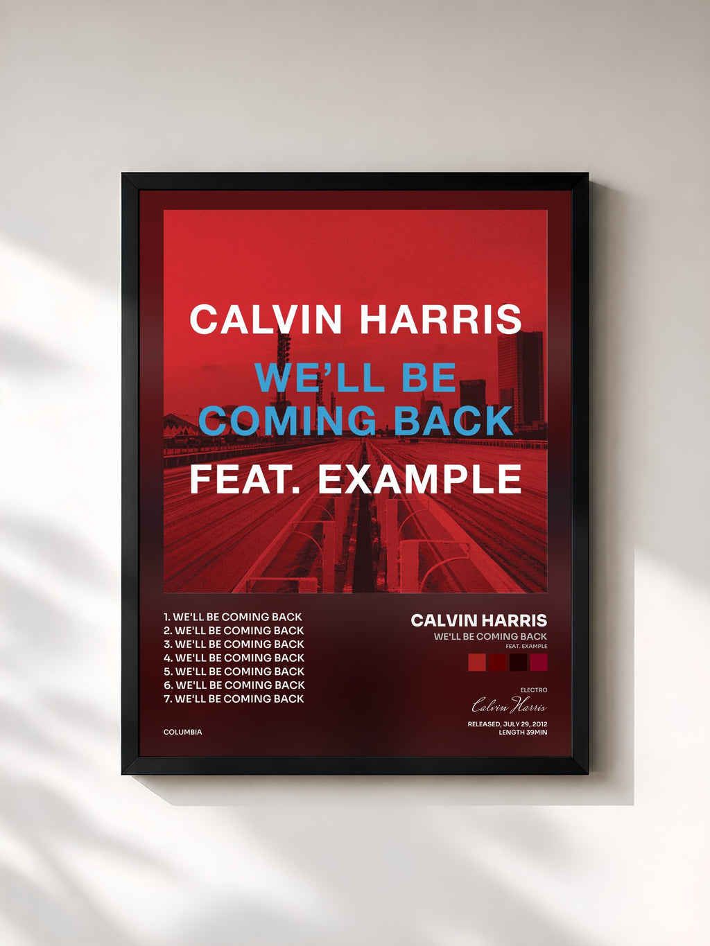 Calvin Harris · We'll Be Coming Back (feat. Example)
